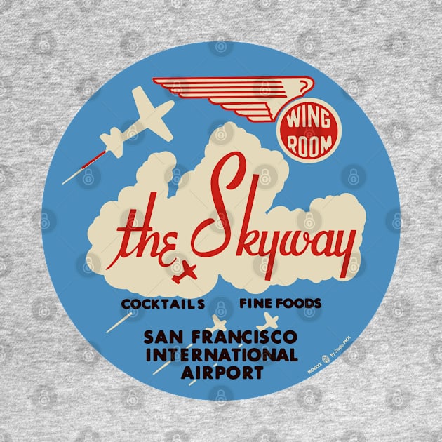 Vintage the Skyway Restaurant San Francisco California by StudioPM71